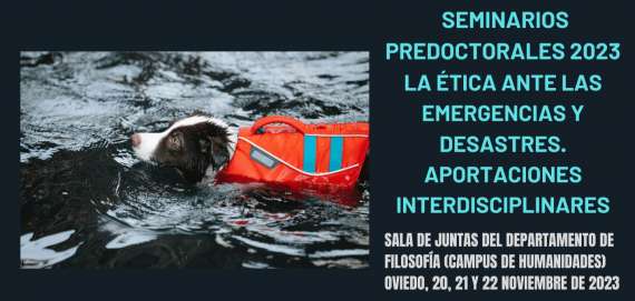 20-22/11/2023. El GREPAC participa en el seminario "La ética ante las emergencias y desastres: Aportaciones interdisciplinares"